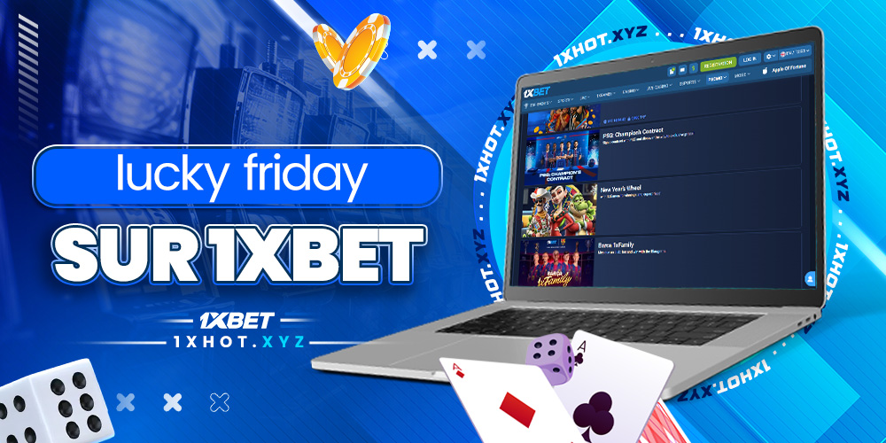 lucky friday sur 1xbet