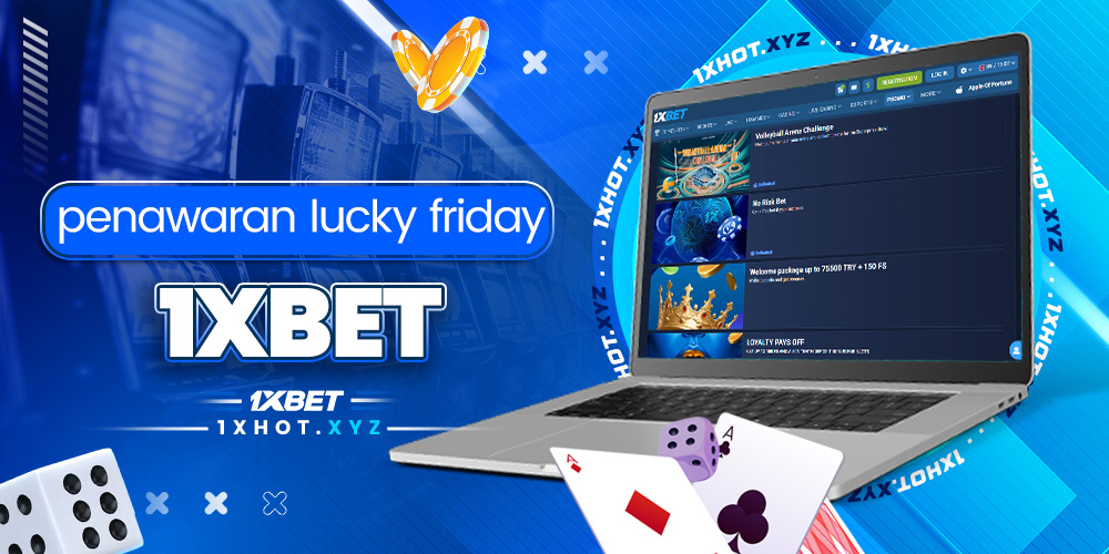 promotion lucky friday 1xbet